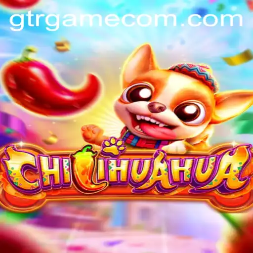 CHILIHUAHUA: The Thrilling Adventure of GTR.GAME
