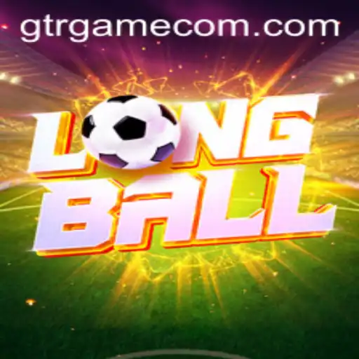 Exploring the Dynamic World of LongBall: A Unique Gaming Experience with GTR.GAME