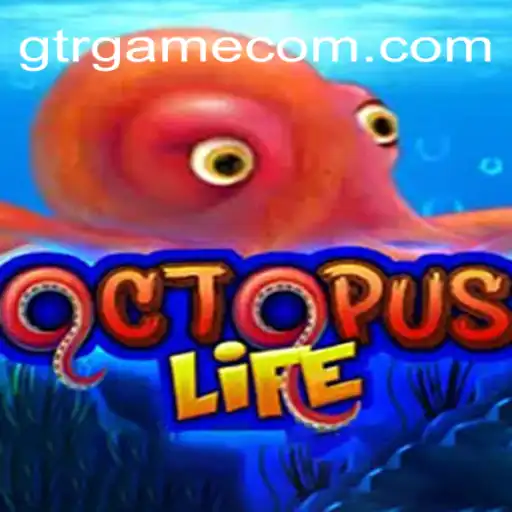 Exploring the Dynamic World of OctopusLife and GTR.GAME