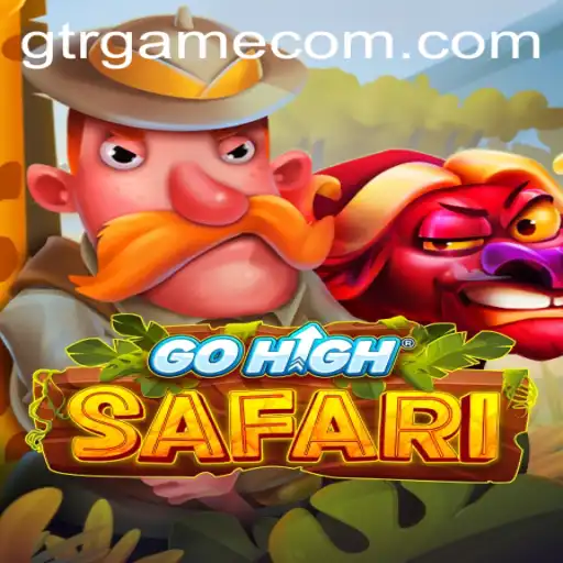Discover the Exciting World of GoHighSafari: A Comprehensive Guide